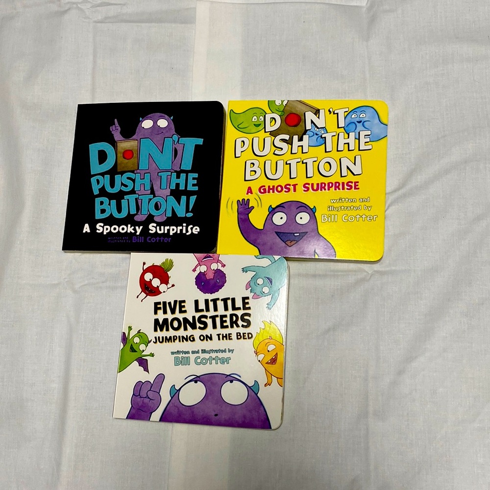 Little monster/don’t push the button books.